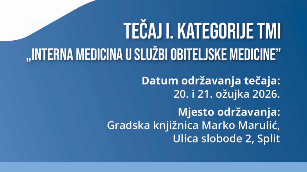 Tečaj I. kategorije: Interna medicina u službi obiteljske medicine - 20. i 21. ožujka 2026.